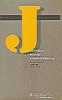 JUSTICIA PENAL I REINCIDENCIA | 9788439325895 | REDONDO, SANTIAGO | Galatea Llibres | Librería online de Reus, Tarragona | Comprar libros en catalán y castellano online