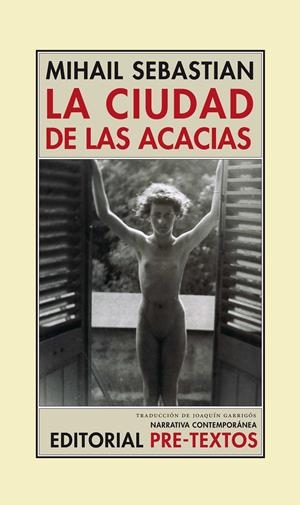 LA CIUDAD DE LAS ACACIAS | 9788481918809 | SEBASTIAN, MIHAIL | Galatea Llibres | Llibreria online de Reus, Tarragona | Comprar llibres en català i castellà online