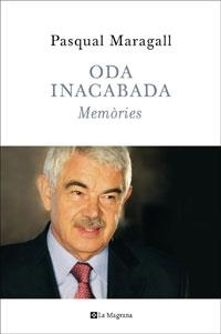 ODA INACABADA, MEMORIES | 9788498673722 | MARAGALL, PASCUAL | Galatea Llibres | Llibreria online de Reus, Tarragona | Comprar llibres en català i castellà online