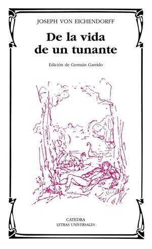 DE LA VIDA DE UN TUNANTE | 9788437624631 | VON EICHENDORFF, JOSEPH | Galatea Llibres | Llibreria online de Reus, Tarragona | Comprar llibres en català i castellà online