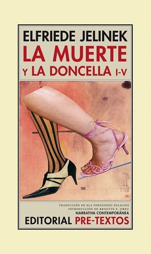 MUERTE Y LA DONCELLA I-V | 9788481918816 | JELINEK, ELFRIEDE | Galatea Llibres | Librería online de Reus, Tarragona | Comprar libros en catalán y castellano online