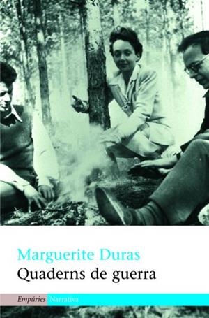 QUADERNS DE GUERRA | 9788497872539 | DURAS, MARGUERITE | Galatea Llibres | Librería online de Reus, Tarragona | Comprar libros en catalán y castellano online