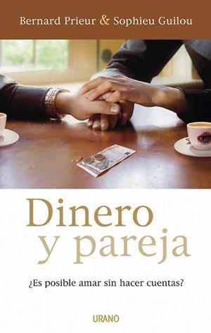 DINERO Y PAREJA | 9788479536718 | PRIEUR, BERNARD | Galatea Llibres | Librería online de Reus, Tarragona | Comprar libros en catalán y castellano online