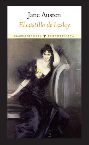 CASTILLO DE LESLEY, EL | 9788496601529 | AUSTEN, JANE | Galatea Llibres | Llibreria online de Reus, Tarragona | Comprar llibres en català i castellà online