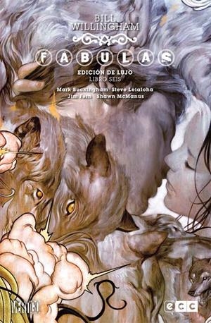 FÁBULAS 6 EDICIÓN DE LUJO (2A EDICIÓN) | 9788416746323 | WILLINGHAM, BILL | Galatea Llibres | Llibreria online de Reus, Tarragona | Comprar llibres en català i castellà online