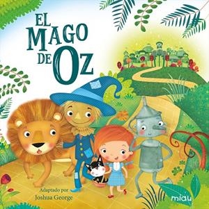EL MAGO DE OZ | 9788416434800 | GEORGE, JOSHUA | Galatea Llibres | Llibreria online de Reus, Tarragona | Comprar llibres en català i castellà online