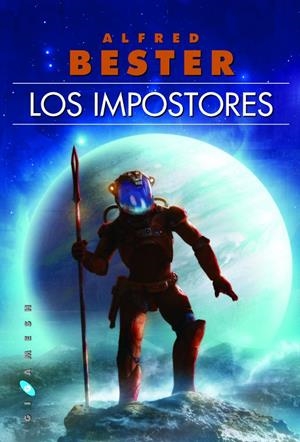 LOS IMPOSTORES | 9788496208810 | BESTER (1913-1987), ALFRED | Galatea Llibres | Librería online de Reus, Tarragona | Comprar libros en catalán y castellano online