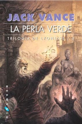 TRILOGIA DE LYONESSE 2: LA PERLA VERDE | 9788493270261 | VANCE, JACK | Galatea Llibres | Librería online de Reus, Tarragona | Comprar libros en catalán y castellano online