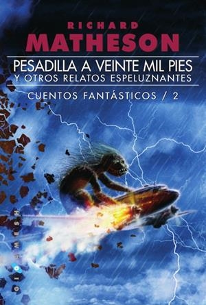 PESADILLA A VEINTE MIL PIES, Y OTROS RELATOS ESPELUZNANTES | 9788416035410 | MATHESON, RICHARD | Galatea Llibres | Llibreria online de Reus, Tarragona | Comprar llibres en català i castellà online