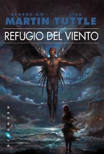 REFUGIO DEL VIENTO | 9788496208933 | MARTIN, GEORGE R.R./ TUTTLE, LISA | Galatea Llibres | Librería online de Reus, Tarragona | Comprar libros en catalán y castellano online
