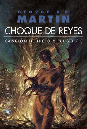 CANCION DE HIELO Y FUEGO 2. CHOQUE DE REYES | 9788496208971 | MARTIN, GEORGE R.R. | Galatea Llibres | Librería online de Reus, Tarragona | Comprar libros en catalán y castellano online