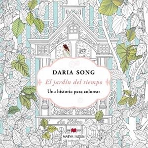 EL JARDÍN DEL TIEMPO | 9788416363599 | SONG, DARIA | Galatea Llibres | Llibreria online de Reus, Tarragona | Comprar llibres en català i castellà online
