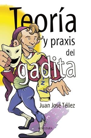 TEORIA Y PRAXIS DEL GADITA | 9788496968714 | TELLEZ, JUAN JOSE | Galatea Llibres | Llibreria online de Reus, Tarragona | Comprar llibres en català i castellà online