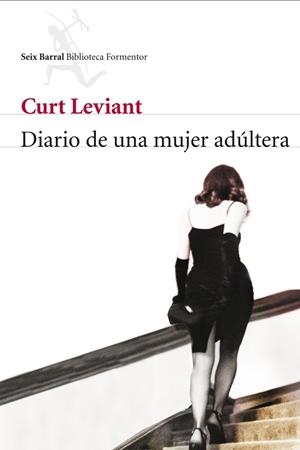 DIARIO DE UNA MUJER ADULTERA | 9788432228315 | LEVIANT, CURT | Galatea Llibres | Llibreria online de Reus, Tarragona | Comprar llibres en català i castellà online