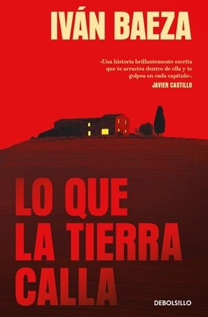 LO QUE LA TIERRA CALLA | 9788466391344 | BAEZA, IVÁN | Galatea Llibres | Llibreria online de Reus, Tarragona | Comprar llibres en català i castellà online
