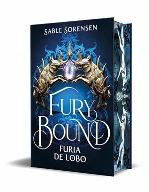 FURY BOUND. FURIA DE LOBO (LOS LOBOS DE LA RUINA 2) | 9788466685207 | SORENSEN, SABLE | Galatea Llibres | Llibreria online de Reus, Tarragona | Comprar llibres en català i castellà online