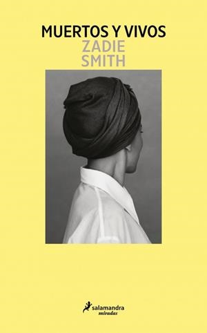 MUERTOS Y VIVOS | 9791387640453 | SMITH, ZADIE | Galatea Llibres | Llibreria online de Reus, Tarragona | Comprar llibres en català i castellà online