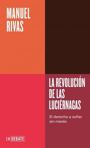 LA REVOLUCIÓN DE LAS LUCIÉRNAGAS (SERIE ENDEBATE) | 9791387904616 | RIVAS, MANUEL | Galatea Llibres | Llibreria online de Reus, Tarragona | Comprar llibres en català i castellà online