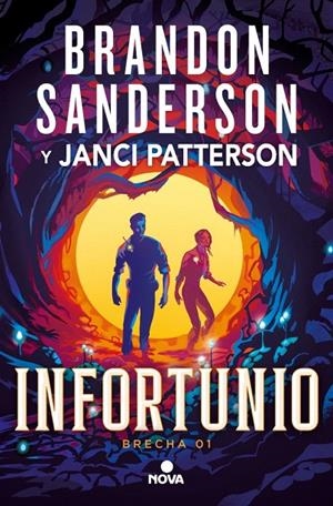 INFORTUNIO (TRILOGÍA DE LA BRECHA 1) | 9788410466180 | SANDERSON, BRANDON I PATTERSON, JANCI | Galatea Llibres | Llibreria online de Reus, Tarragona | Comprar llibres en català i castellà online