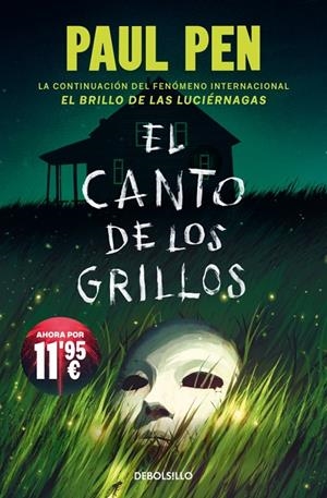 EL CANTO DE LOS GRILLOS (SERIE LUCIÉRNAGAS 2) | 9788466389891 | PEN, PAUL | Galatea Llibres | Librería online de Reus, Tarragona | Comprar libros en catalán y castellano online