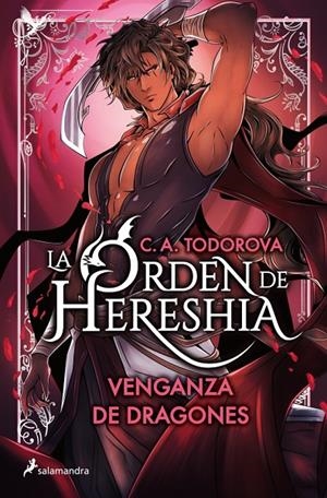 VENGANZA DE DRAGONES (LA ORDEN DE HERESHIA 2) | 9788419868787 | TODOROVA, C.A. | Galatea Llibres | Llibreria online de Reus, Tarragona | Comprar llibres en català i castellà online