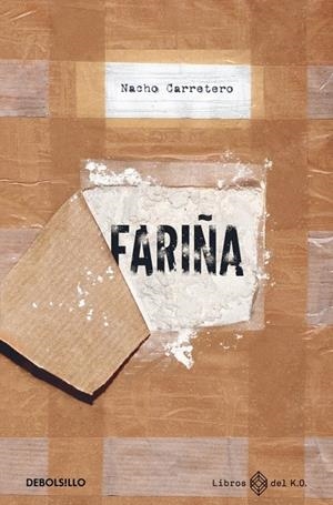 FARIÑA | 9788466392754 | CARRETERO, NACHO | Galatea Llibres | Llibreria online de Reus, Tarragona | Comprar llibres en català i castellà online