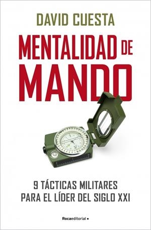 MENTALIDAD DE MANDO 9 TÁCTICAS PARA EL LÍDER DEL SIGLO XXI | 9791388139079 | CUESTA, CORONEL DAVID | Galatea Llibres | Llibreria online de Reus, Tarragona | Comprar llibres en català i castellà online