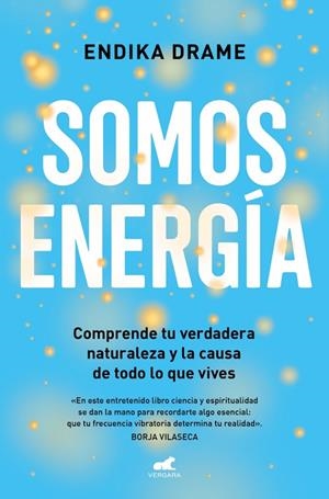 SOMOS ENERGIA | 9791388038181 | DRAME, ENDIKA | Galatea Llibres | Llibreria online de Reus, Tarragona | Comprar llibres en català i castellà online