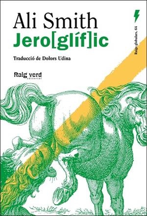 JEROGLIFIC | 9788410487369 | SMITH, ALI | Galatea Llibres | Librería online de Reus, Tarragona | Comprar libros en catalán y castellano online