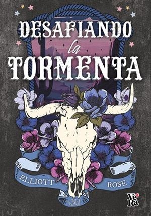 DESAFIANDO LA TORMENTA | 9791387601812 | ROSE, ELLIOT | Galatea Llibres | Librería online de Reus, Tarragona | Comprar libros en catalán y castellano online