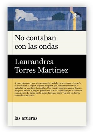 NO CONTABAN CON LAS ONDAS | 9791399183467 | TORRES MARTÍNEZ, LAURANDREA | Galatea Llibres | Llibreria online de Reus, Tarragona | Comprar llibres en català i castellà online