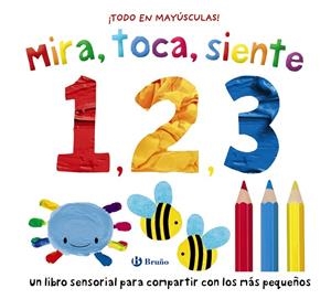 MIRA, TOCA, SIENTE. 1, 2, 3 | 9788469646649 | BOULTWOOD, ELLIE/MUNDAY, NATALIE | Galatea Llibres | Llibreria online de Reus, Tarragona | Comprar llibres en català i castellà online