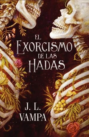 EL EXORCISMO DE LAS HADAS - PERVERSAS REALIDADES: LIBRO 1 | 9791388108280 | VAMPA, J.L. | Galatea Llibres | Librería online de Reus, Tarragona | Comprar libros en catalán y castellano online