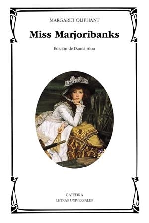 MISS MARJORIBANKS | 9788437650364 | OLIPHANT, MARGARET | Galatea Llibres | Llibreria online de Reus, Tarragona | Comprar llibres en català i castellà online