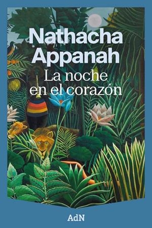 LA NOCHE EN EL CORAZÓN | 9791387596538 | APPANAH, NATHACHA | Galatea Llibres | Librería online de Reus, Tarragona | Comprar libros en catalán y castellano online