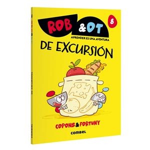 ROB & OT 8. DE EXCURSIÓN | 9788411583664 | COPONS RAMON, JAUME | Galatea Llibres | Llibreria online de Reus, Tarragona | Comprar llibres en català i castellà online