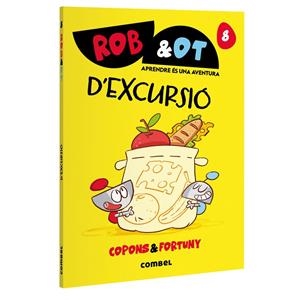 ROB & OT 8. D'EXCURSIÓ | 9788411583657 | COPONS RAMON, JAUME | Galatea Llibres | Llibreria online de Reus, Tarragona | Comprar llibres en català i castellà online