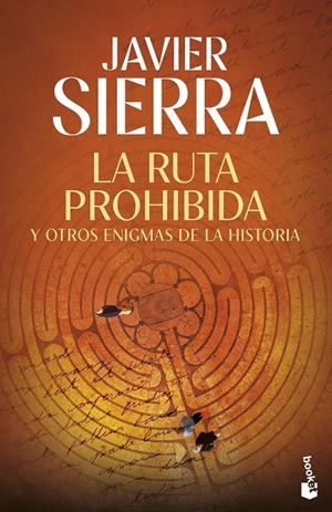 LA RUTA PROHIBIDA Y OTROS ENIGMAS DE LA HISTORIA | 9788408325826 | SIERRA, JAVIER | Galatea Llibres | Llibreria online de Reus, Tarragona | Comprar llibres en català i castellà online