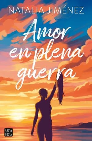 AMOR EN PLENA GUERRA | 9788408323099 | JIMÉNEZ, NATALIA | Galatea Llibres | Llibreria online de Reus, Tarragona | Comprar llibres en català i castellà online