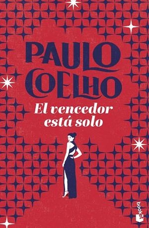 EL VENCEDOR ESTÁ SOLO | 9788408325581 | COELHO, PAULO | Galatea Llibres | Llibreria online de Reus, Tarragona | Comprar llibres en català i castellà online