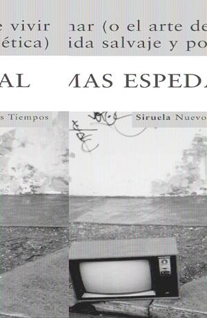 CAMINAR (O EL ARTE DE VIVIR UNA VIDA SALVAJE Y POETICA) | 9788498411867 | ESPEDAL, TOMAS | Galatea Llibres | Librería online de Reus, Tarragona | Comprar libros en catalán y castellano online