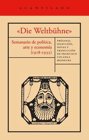 «DIE WELTBÜHNE» | 9791387964689 | MANN, THOMAS/WALSER, ROBERT/BRECHT, BERTOLT/MÁRAI, SÁNDOR/LASKER-SCHU¨LLER, ELSE/EISENSTEIN, SERGUÉI | Galatea Llibres | Librería online de Reus, Tarragona | Comprar libros en catalán y castellano online