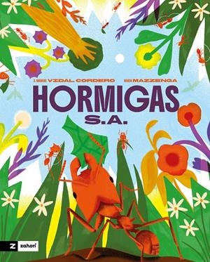 HORMIGAS S.A. | 9791388269189 | VIDAL CORDERO, JOSÉ MANUEL | Galatea Llibres | Librería online de Reus, Tarragona | Comprar libros en catalán y castellano online