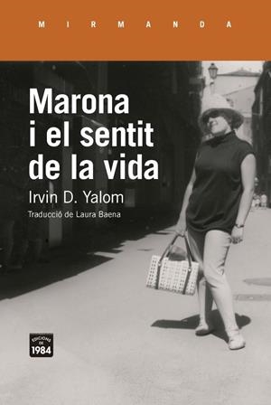 MARONA I EL SENTIT DE LA VIDA | 9791387757434 | YALOM, IRVIN D. | Galatea Llibres | Librería online de Reus, Tarragona | Comprar libros en catalán y castellano online