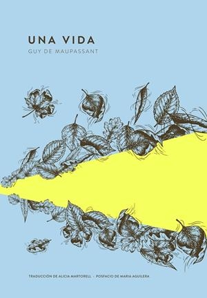 UNA VIDA | 9789992083079 | MAUPASSANT, GUY DE | Galatea Llibres | Librería online de Reus, Tarragona | Comprar libros en catalán y castellano online