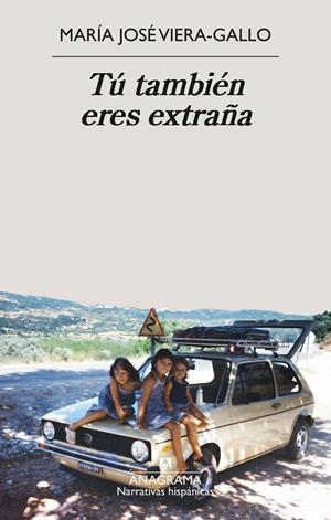 TÚ TAMBIÉN ERES EXTRAÑA | 9788433951090 | VIERA-GALLO, MARÍA JOSÉ | Galatea Llibres | Llibreria online de Reus, Tarragona | Comprar llibres en català i castellà online