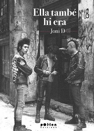 ELLA TAMBÉ HI ERA | 9788410255623 | JONI D. | Galatea Llibres | Librería online de Reus, Tarragona | Comprar libros en catalán y castellano online