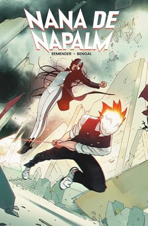 NANA DE NAPALM | 9788467984156 | REMENDER, RICK/BENGAL | Galatea Llibres | Librería online de Reus, Tarragona | Comprar libros en catalán y castellano online