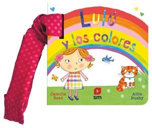 LULÚ Y LOS COLORES | 9788410551763 | REID, CAMILLA | Galatea Llibres | Llibreria online de Reus, Tarragona | Comprar llibres en català i castellà online