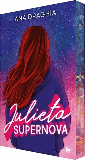 JULIETA SUPERNOVA | 9791399249408 | DRAGHIA, ANA | Galatea Llibres | Llibreria online de Reus, Tarragona | Comprar llibres en català i castellà online